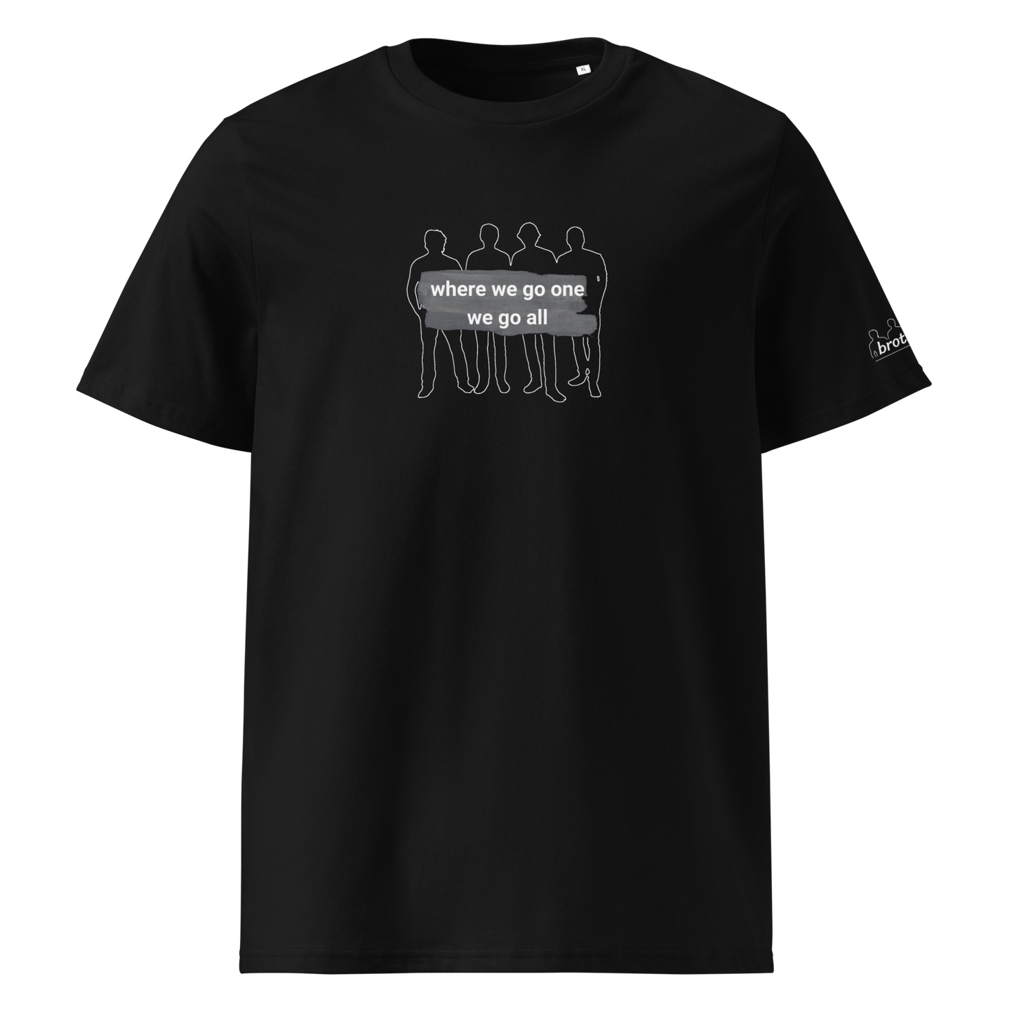 brothers Where we go one - Unisex-Bio-Baumwoll-T-Shirt / schwarz